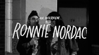 Dreams Come True in Boston, Massachusetts: An Interview with Ronnie Nordac