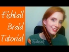 Fishtail Braid Tutorial