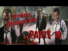 Detonado Reservoir Dogs #10 (PC)