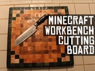Minecraft Workbench Food Cutting Board DIY - Geeky Goodies