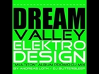 DREAM VALLEY 2013 ELEKTRO DESIGN - MULTITON ALBUM (PROMO DJ MIX by ANDREAS LOTH) DREAM VALLEY 2012
