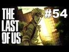 The Last of Us Gameplay / Playthrough w/ SSoHPKC Part 54 - Saving Ellie : THE END