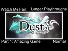 Watch Me Fail: Longer Playthroughs -- Dust: An Elysian Tail (Normal) Part 1: Amazing Game