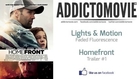 Homefront - Trailer #1 Music #1 (Lights & Motion - Faded Fluorescence)