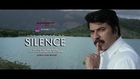 Silence - *ing Mammootty | Malayalam Movie Official Teaser- 1 HD
