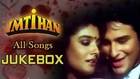 Imtihan - All Songs Jukebox - Most Romantic Hindi Songs of Bollywood