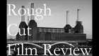 Rough Cut Film Review Beasts of the Southern Wild